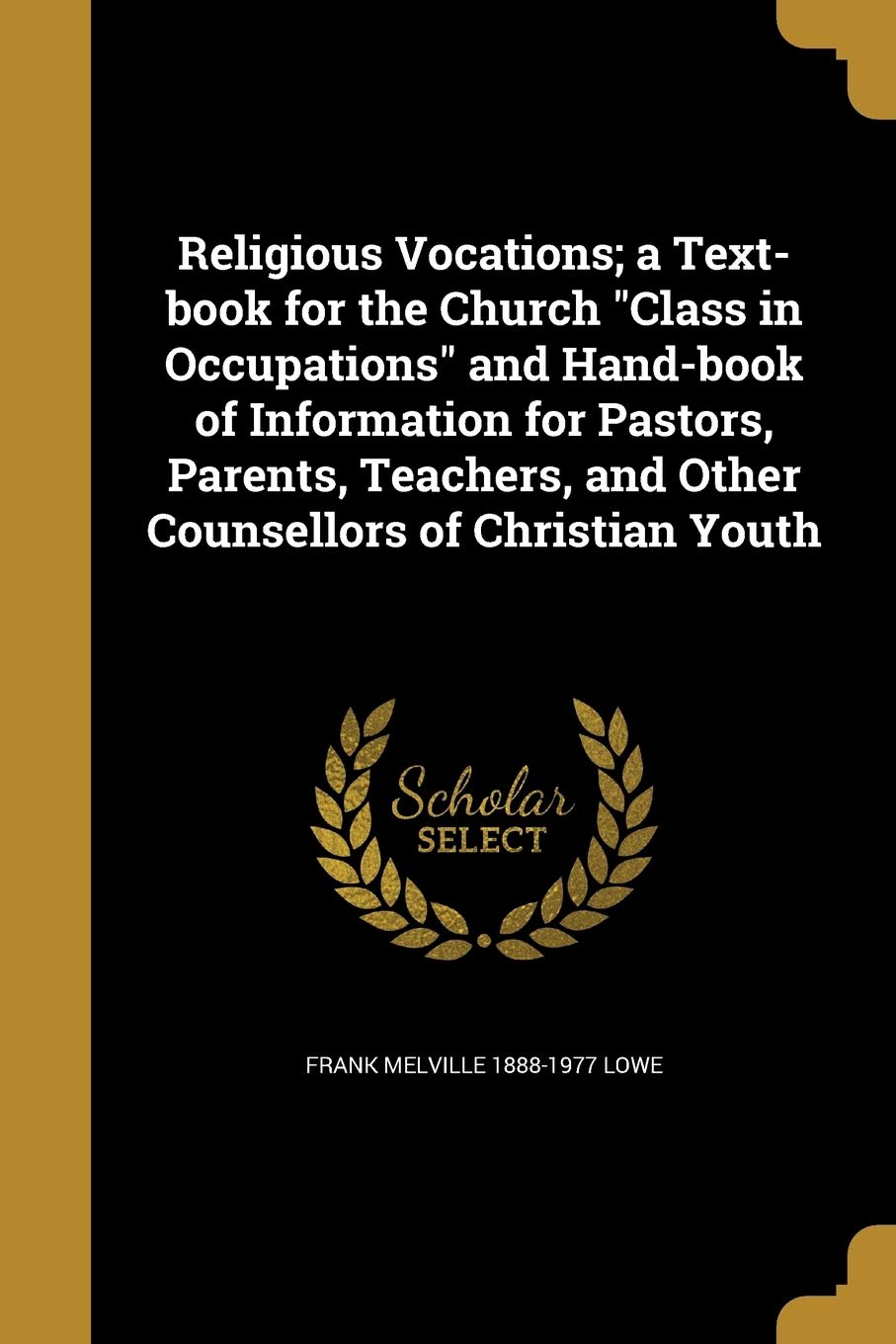 RELIGIOUS VOCATIONS A TEXT-BK Social Sciences