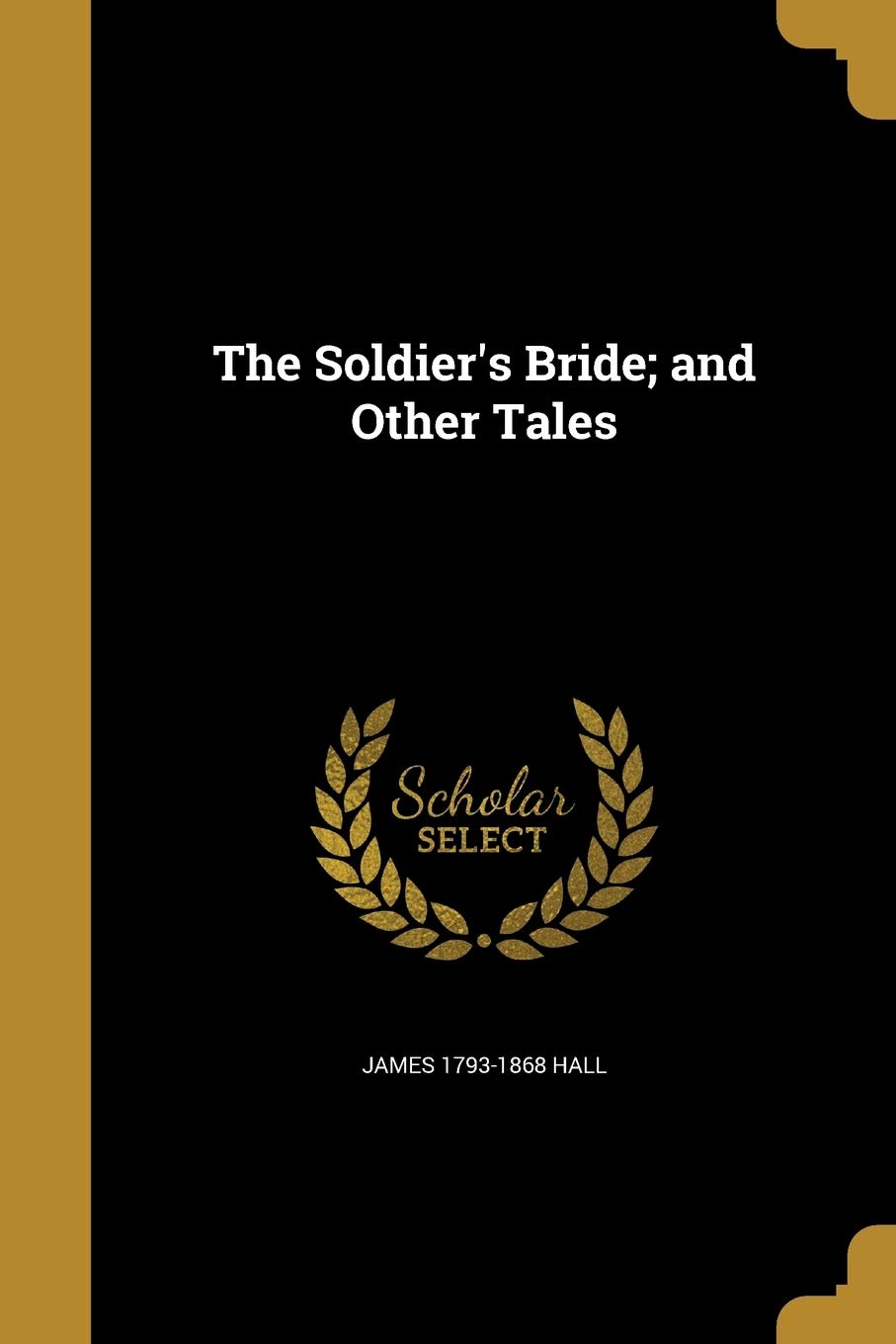 SOLDIERS BRIDE & OTHER TALES Social Sciences