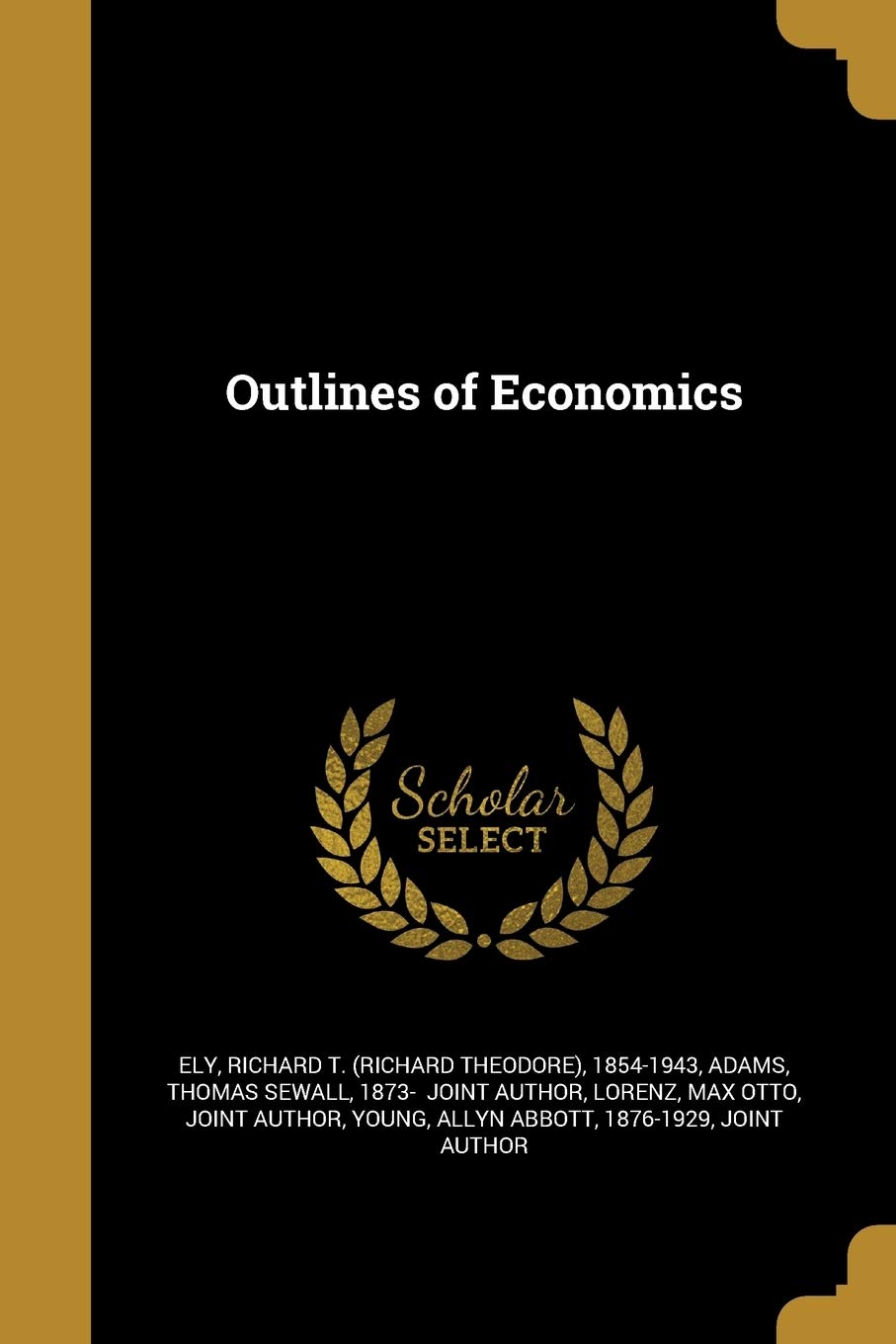 OUTLINES OF ECONOMICS Social Sciences
