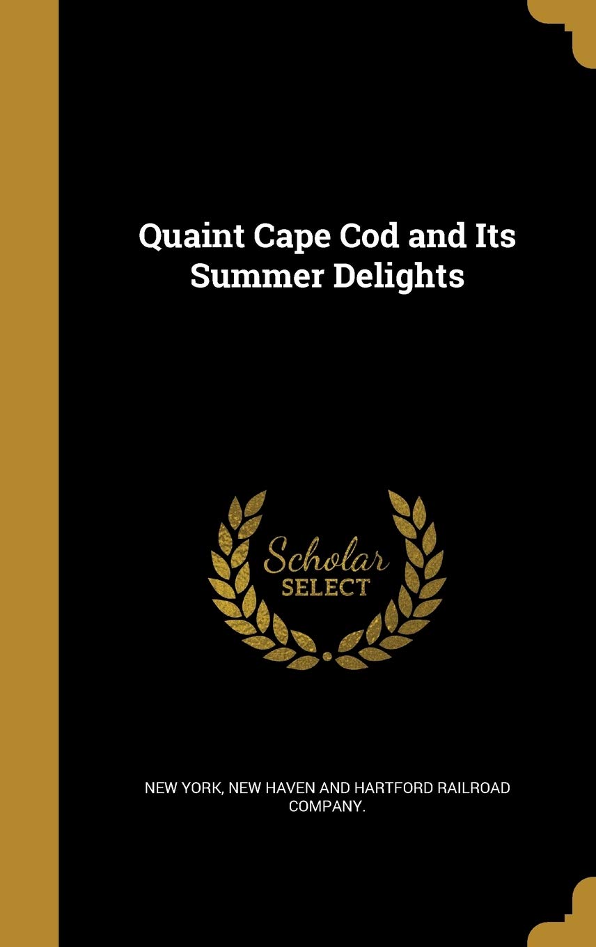 Product Image: QUAINT CAPE COD & ITS SUMMER D