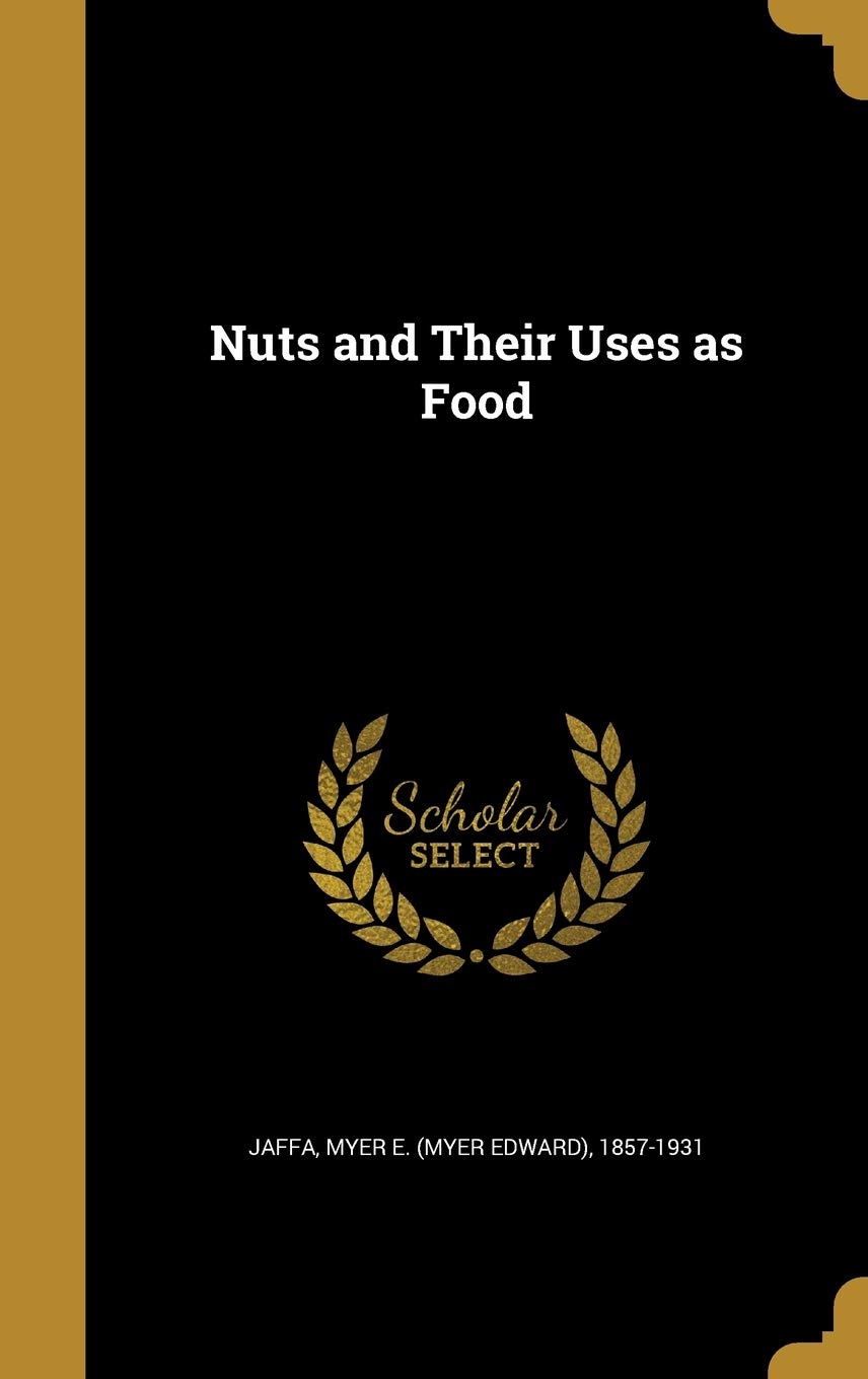 NUTS & THEIR USES AS FOOD Film, Art & Culture
