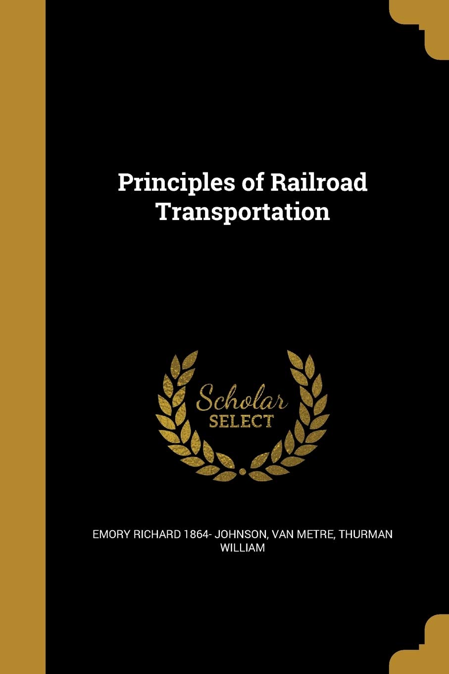 PRINCIPLES OF RAILROAD TRANSPO Social Sciences