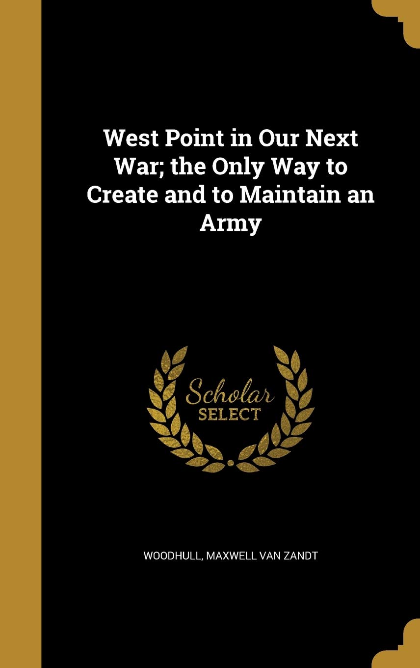 WEST POINT IN OUR NEXT WAR THE Film, Art & Culture