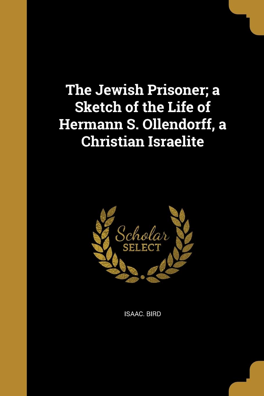 JEWISH PRISONER A SKETCH OF TH Social Sciences