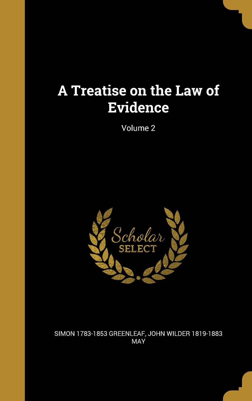 TREATISE ON THE LAW OF EVIDENC Film, Art & Culture