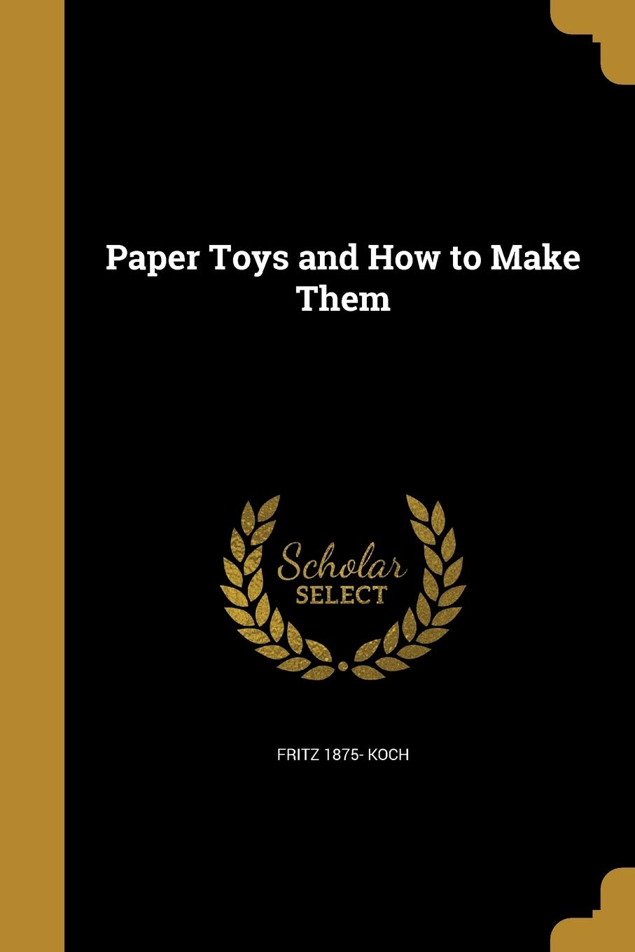 PAPER TOYS & HT MAKE THEM Social Sciences