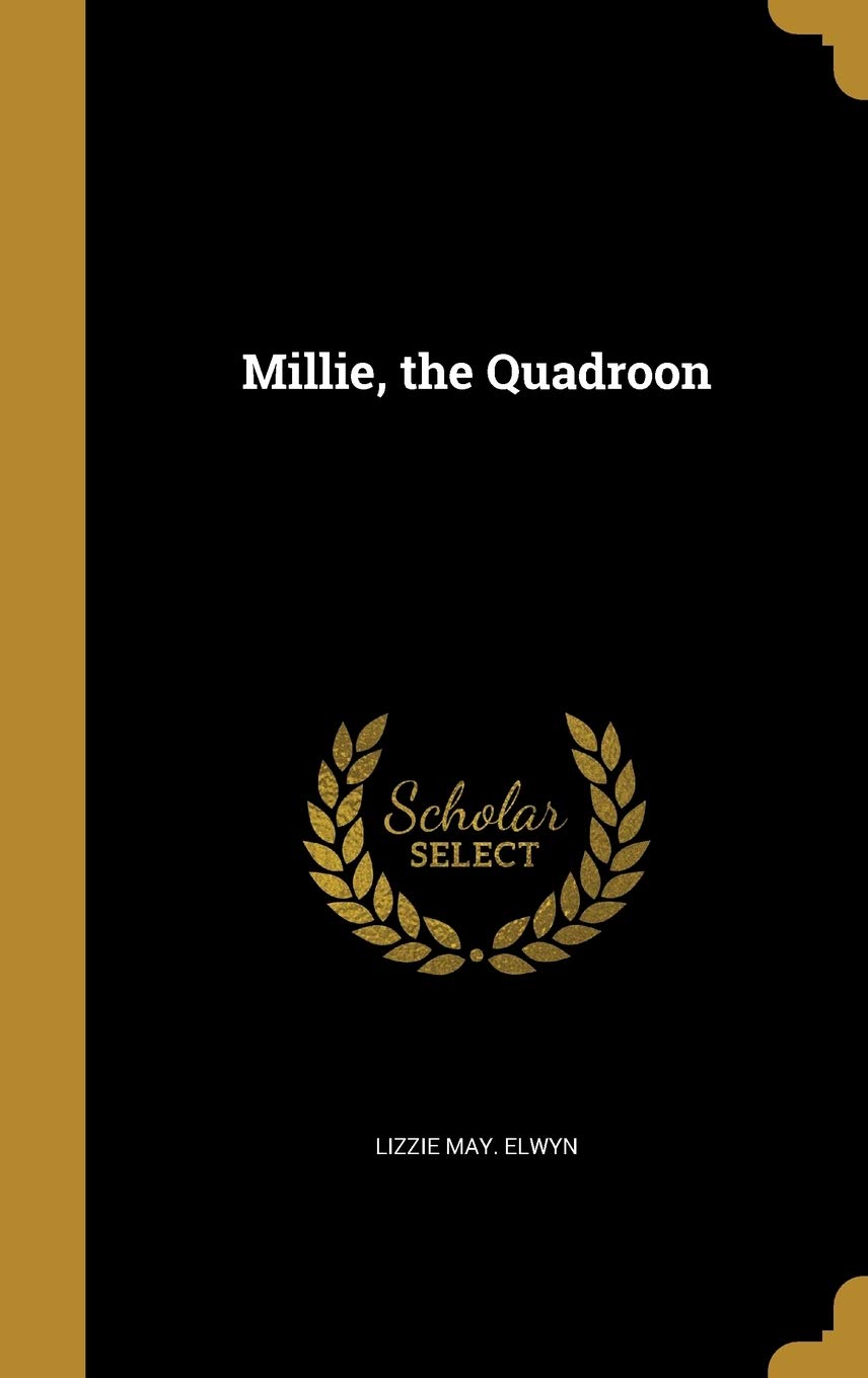 MILLIE THE QUADROON Film, Art & Culture