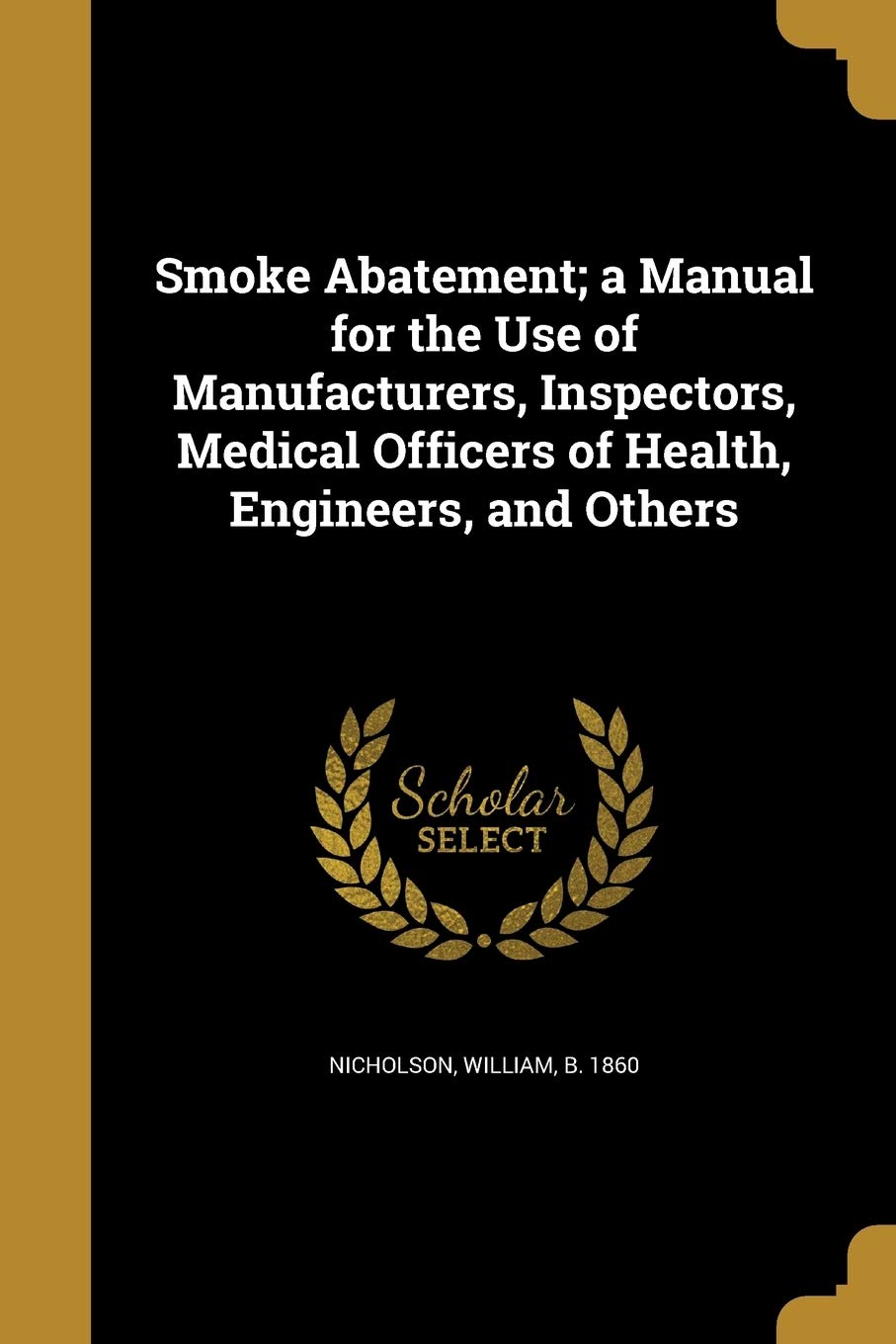 SMOKE ABATEMENT A MANUAL FOR T Social Sciences