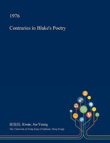 Contraries in Blake's Poetry Contemporary literature