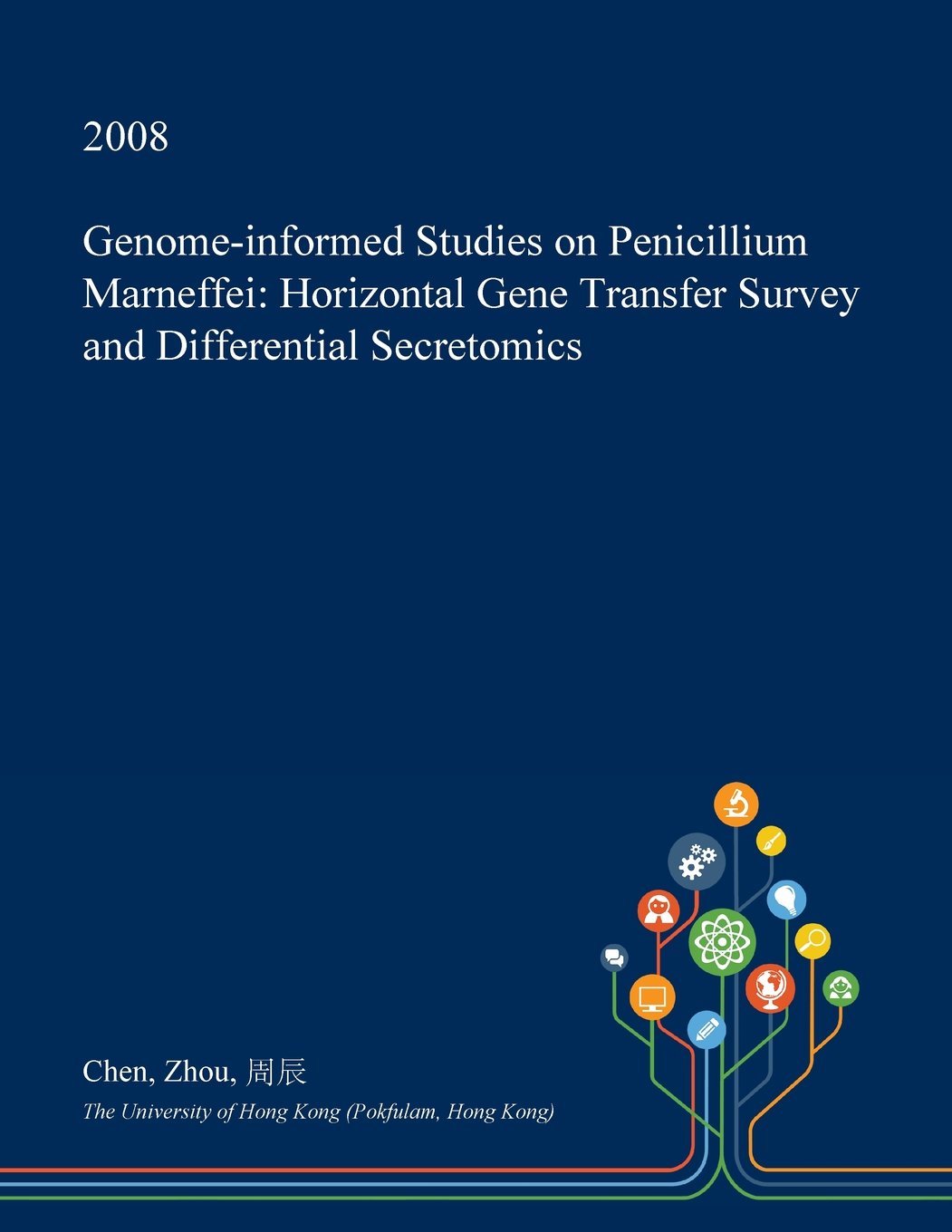 Genome-Informed Studies on Penicillium Marneffei: Horizontal Gene Transfer Survey and Differential Secretomics Medicine