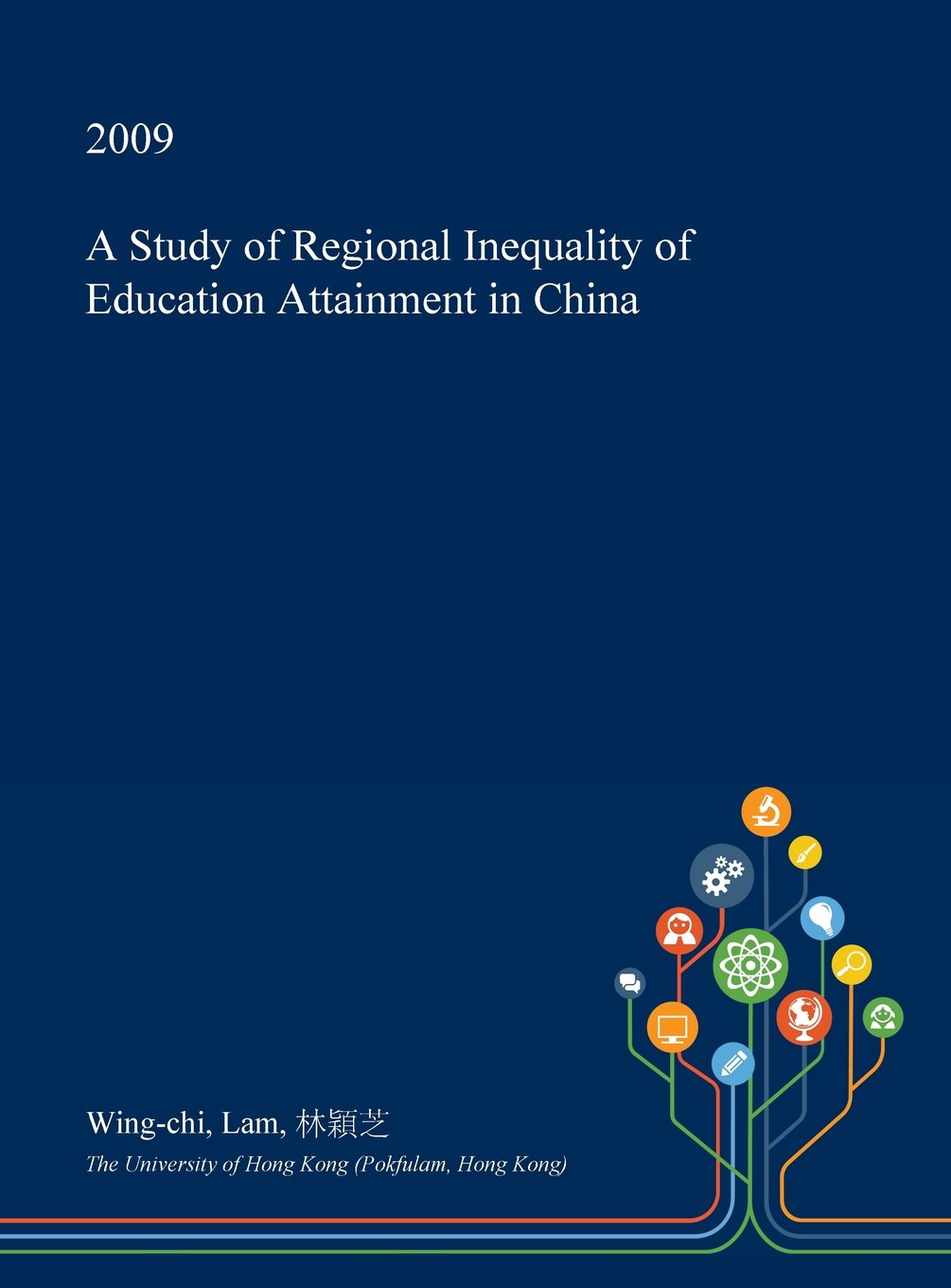A Study of Regional Inequality of Education Attainment in China Politics & History