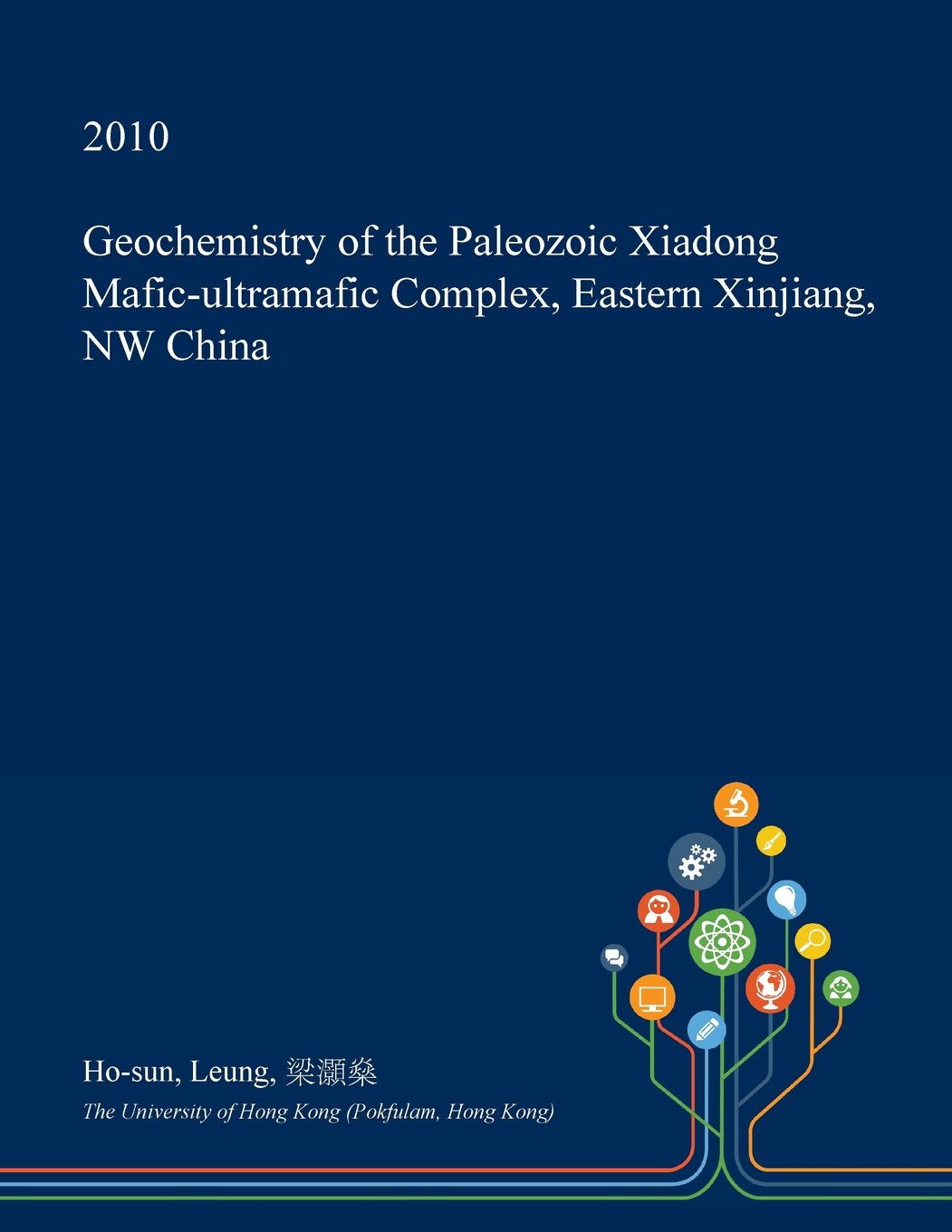 Geochemistry of the Paleozoic Xiadong Mafic-Ultramafic Complex, Eastern Xinjiang, NW China Geology & Geography