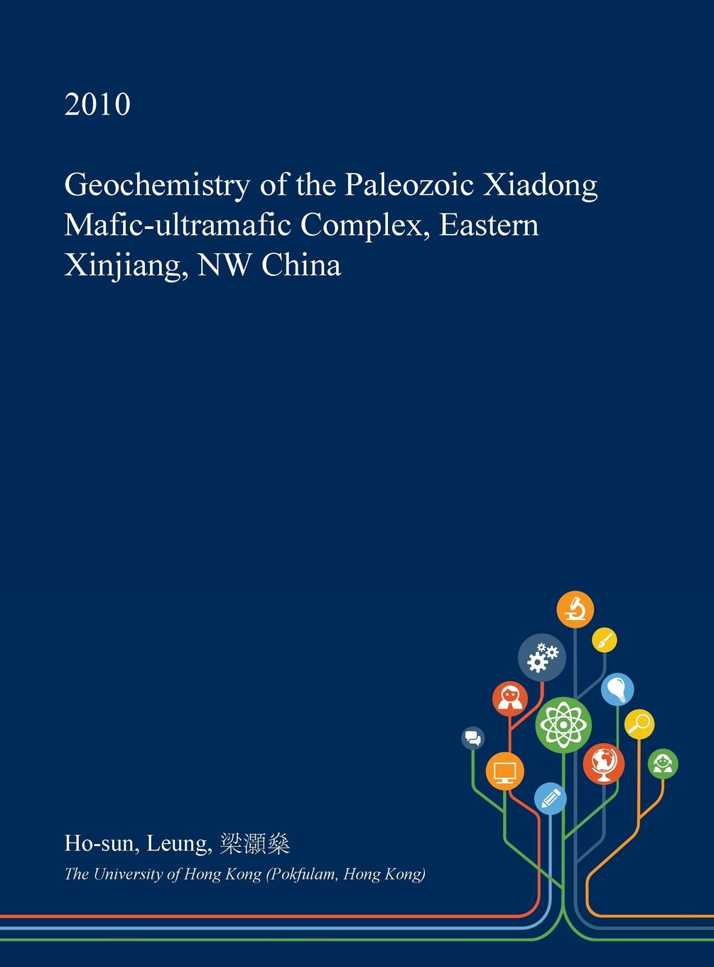 Geochemistry of the Paleozoic Xiadong Mafic-Ultramafic Complex, Eastern Xinjiang, NW China Geology & Geography