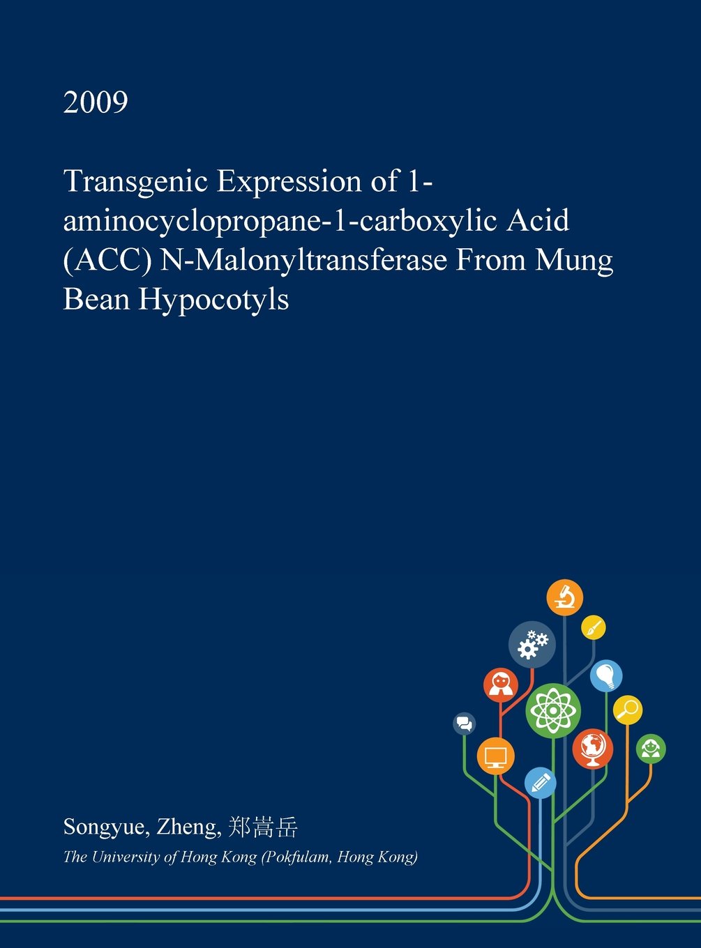 Transgenic Expression of 1-Aminocyclopropane-1-Carboxylic Acid (Acc) N-Malonyltransferase from Mung Bean Hypocotyls Politics & History