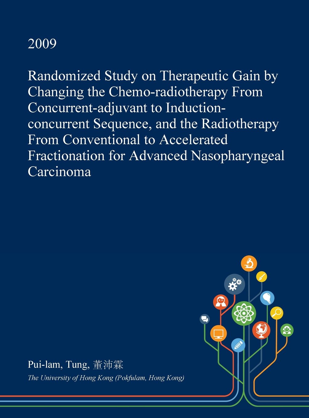Randomized Study on Therapeutic Gain by Changing the Chemo-Radiotherapy from Concurrent-Adjuvant to Induction-Concurrent Sequence, and the ... for Advanced Nasopharyngeal Carcinoma Medicine