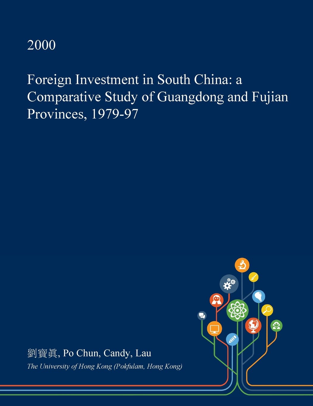 Foreign Investment in South China: A Comparative Study of Guangdong and Fujian Provinces, 1979-97 Business & Technology