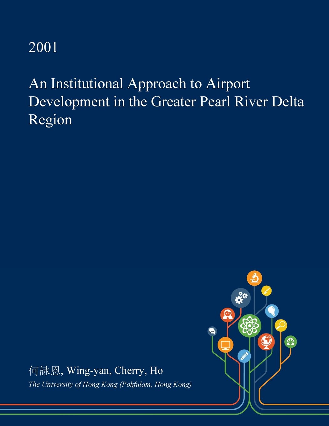 An Institutional Approach to Airport Development in the Greater Pearl River Delta Region Business & Technology