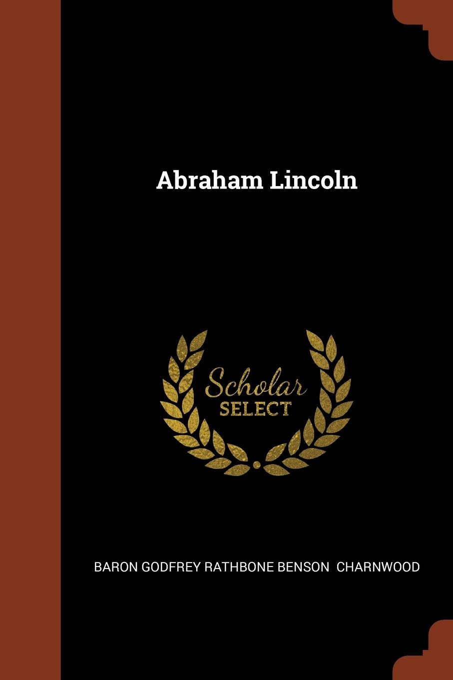 Abraham Lincoln Memories
