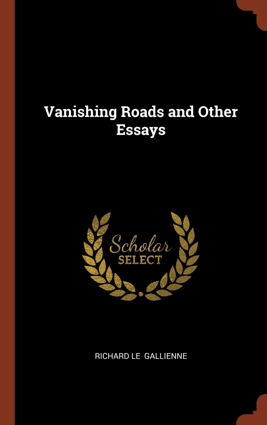 Vanishing Roads and Other Essays Essays & Short Stories