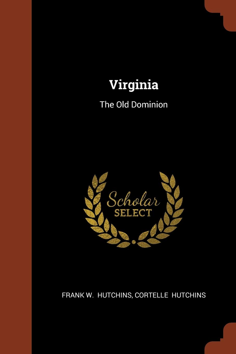 Virginia: The Old Dominion Contemporary literature