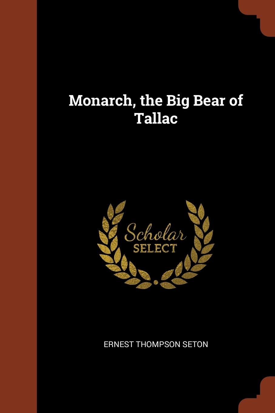 Monarch, the Big Bear of Tallac Politics & History