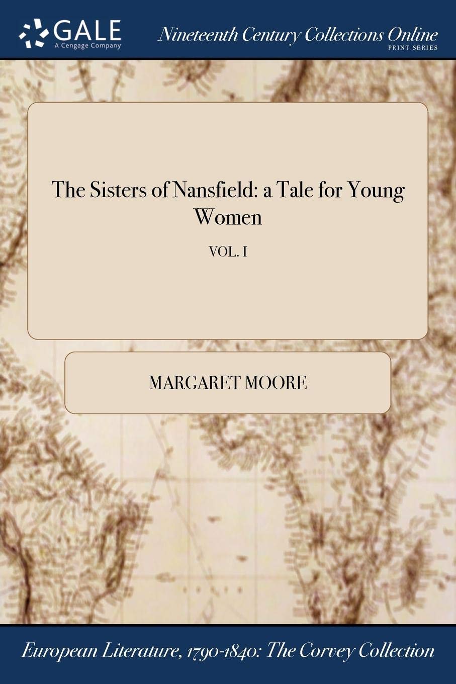 The Sisters of Nansfield: A Tale for Young Women; Vol. I Books