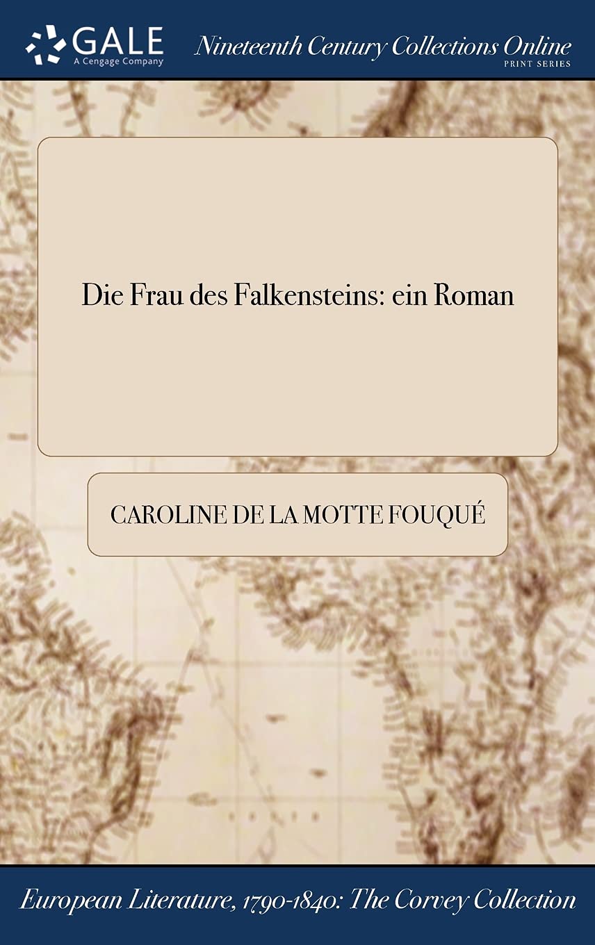 Die Frau Des Falkensteins: Ein Roman Books