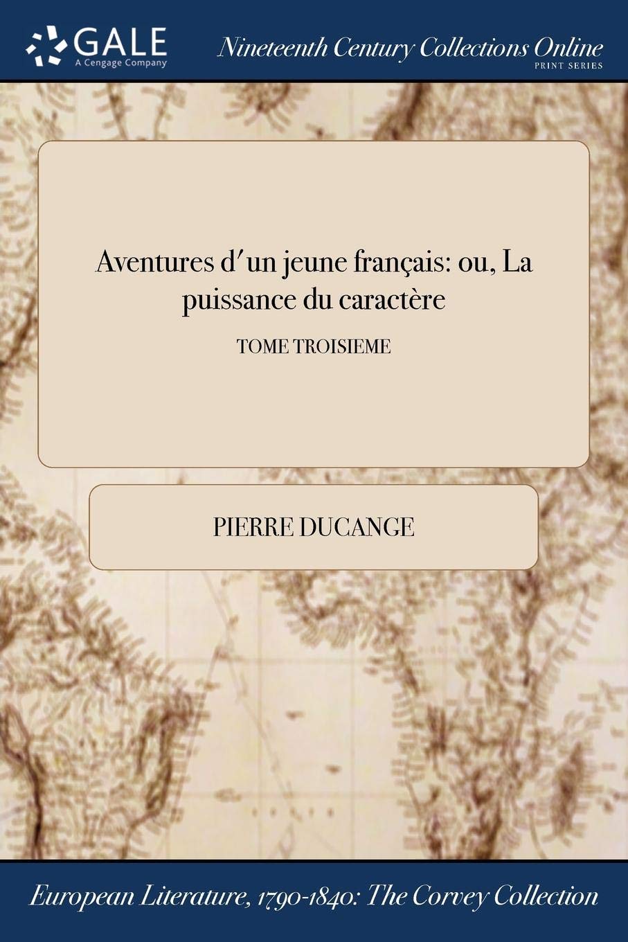 Aventures D'Un Jeune Francais: Ou, La Puissance Du Caractere; Tome Troisieme LGBTQ+