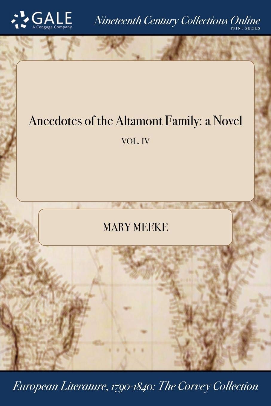 Anecdotes of the Altamont Family: A Novel; Vol. IV LGBTQ+