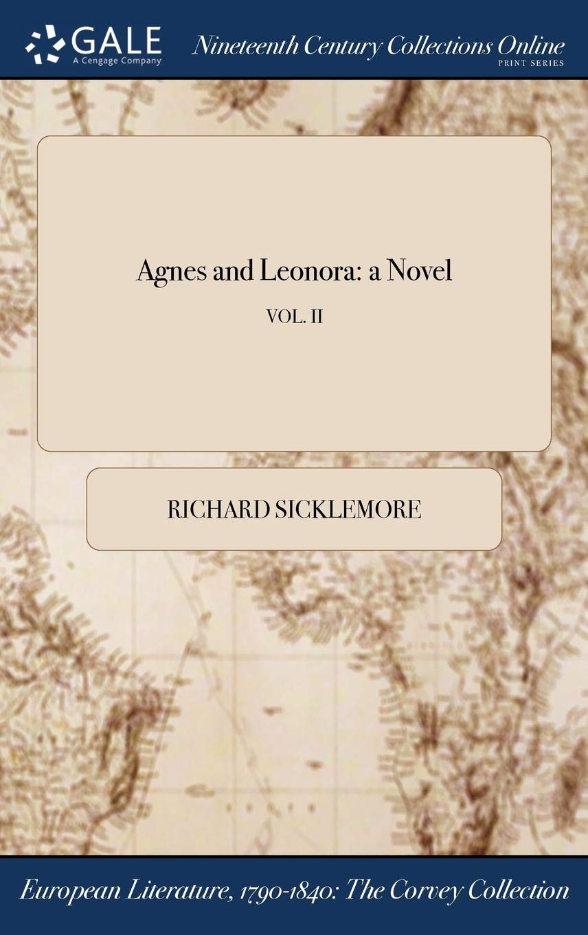 Agnes and Leonora: A Novel; Vol. II Books