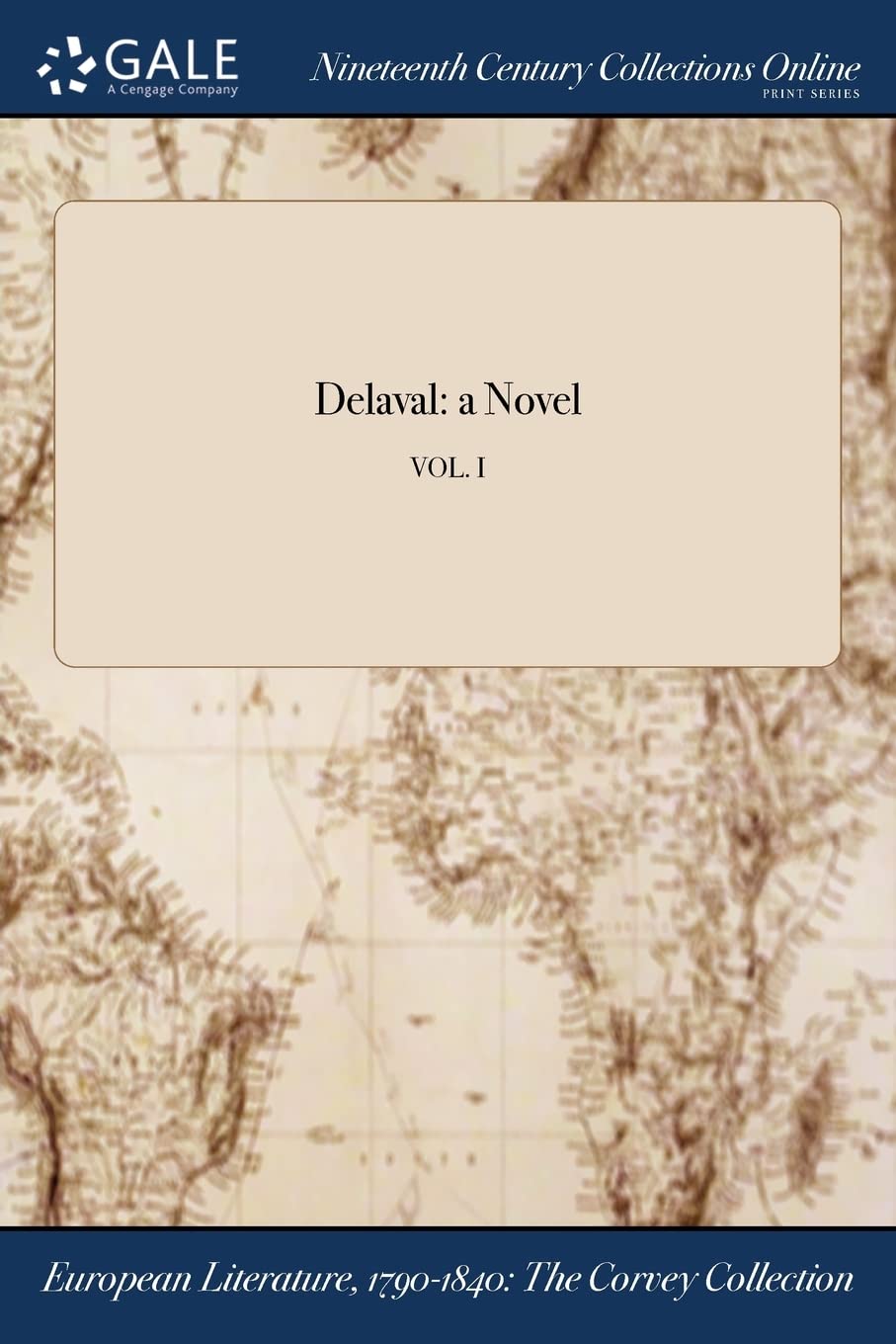 Delaval: a Novel; VOL. I Books