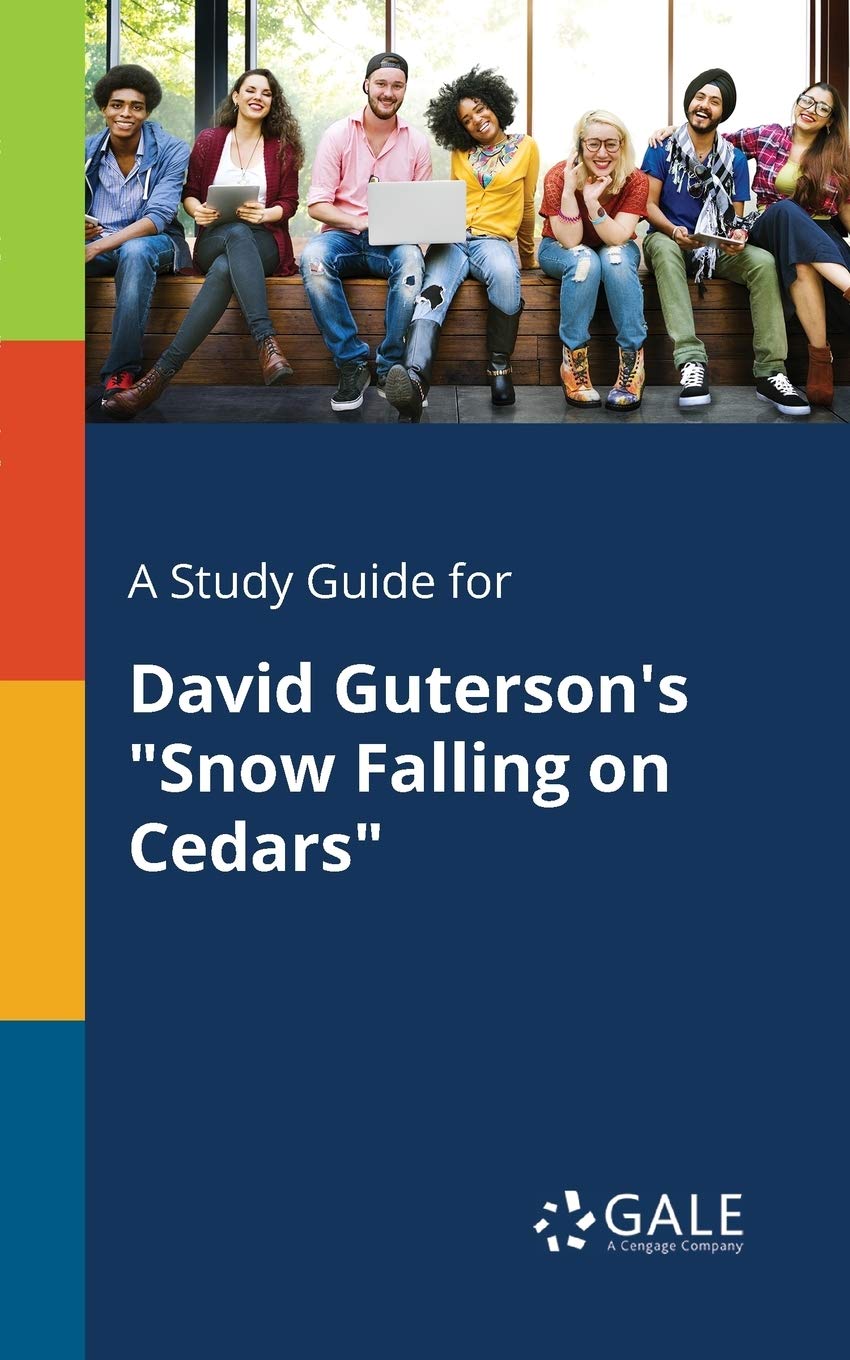 A Study Guide for David Guterson's "Snow Falling on Cedars" Contemporary literature Books