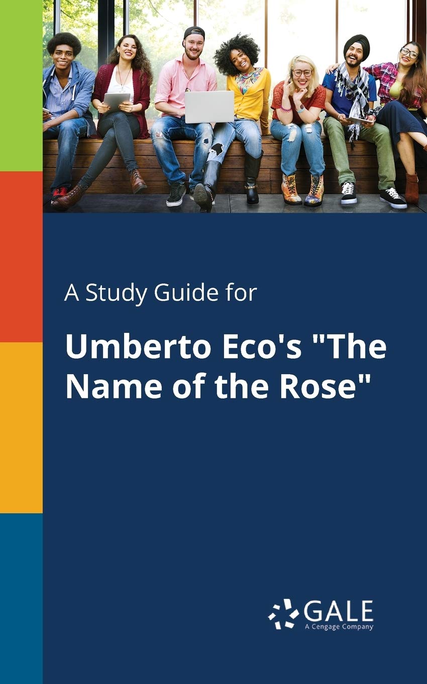 A Study Guide for Umberto Eco's "The Name of the Rose" Contemporary literature
