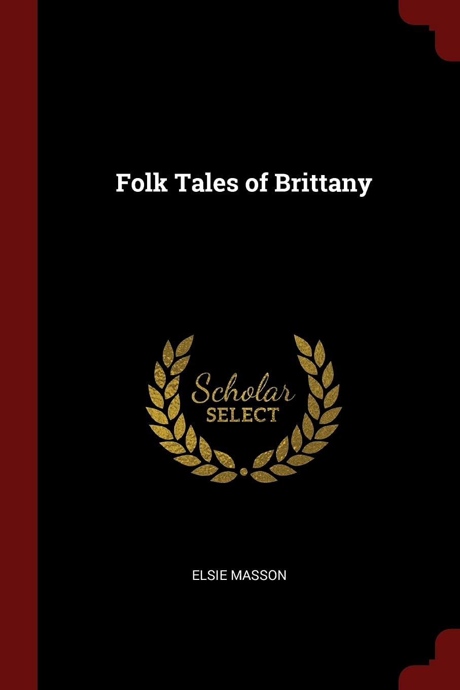 Folk Tales of Brittany Contemporary literature