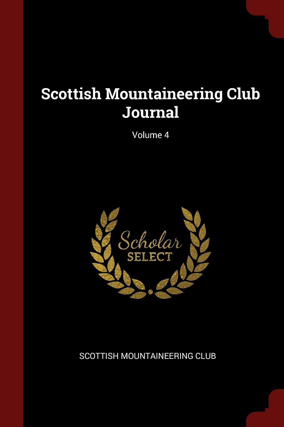 Scottish Mountaineering Club Journal; Volume 4 Mathematics