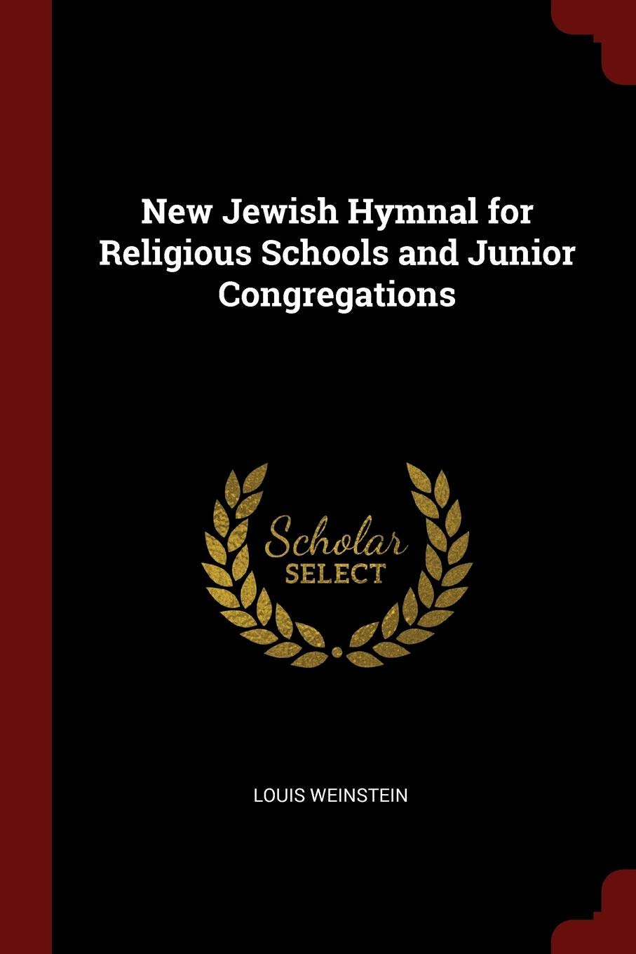 New Jewish Hymnal for Religious Schools and Junior Congregations Arts & Music