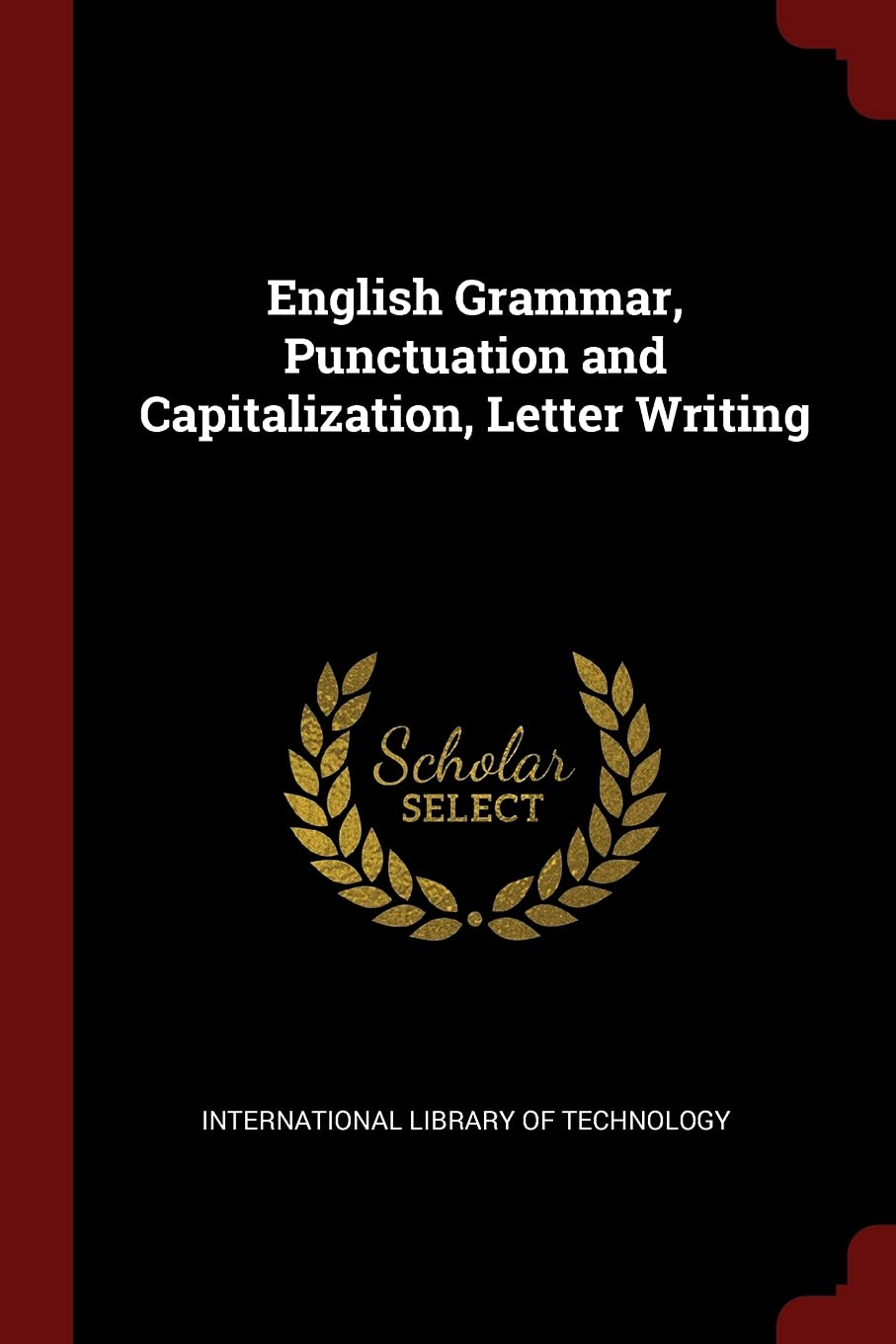 English Grammar, Punctuation and Capitalization, Letter Writing Children's books