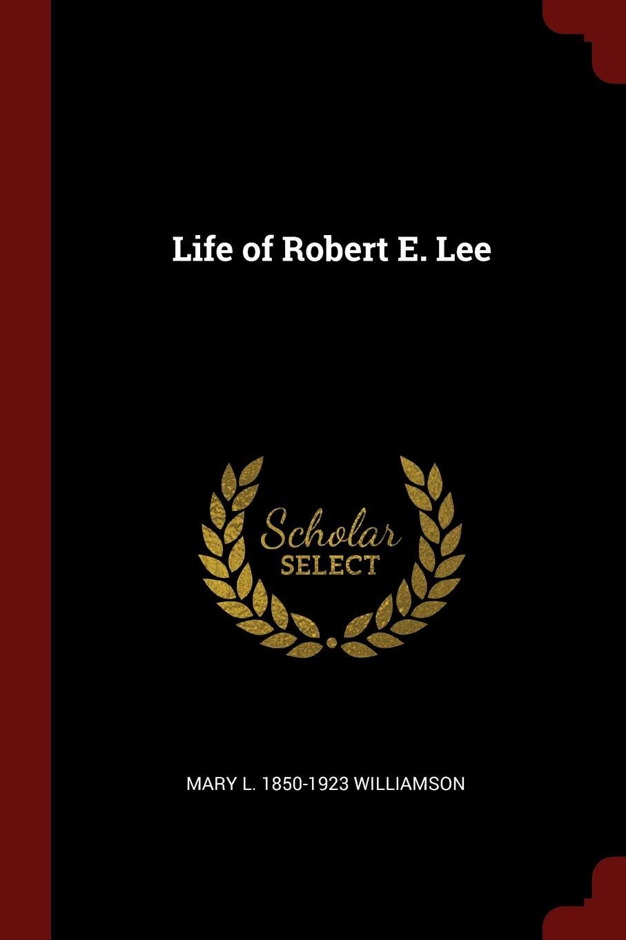 Life of Robert E. Lee Politics & History