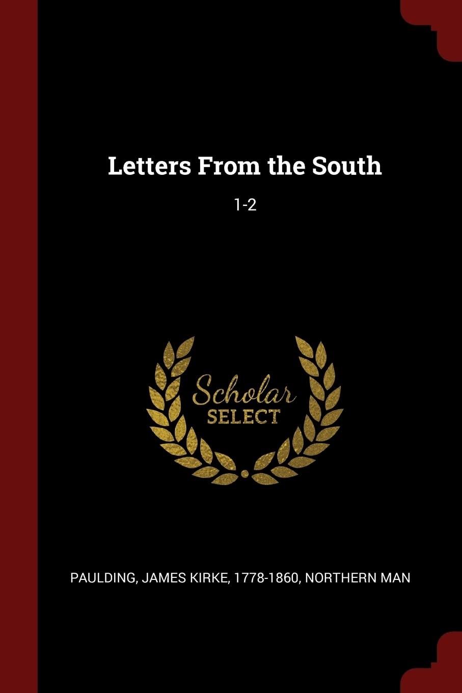 Letters From the South: 1-2 Politics & History