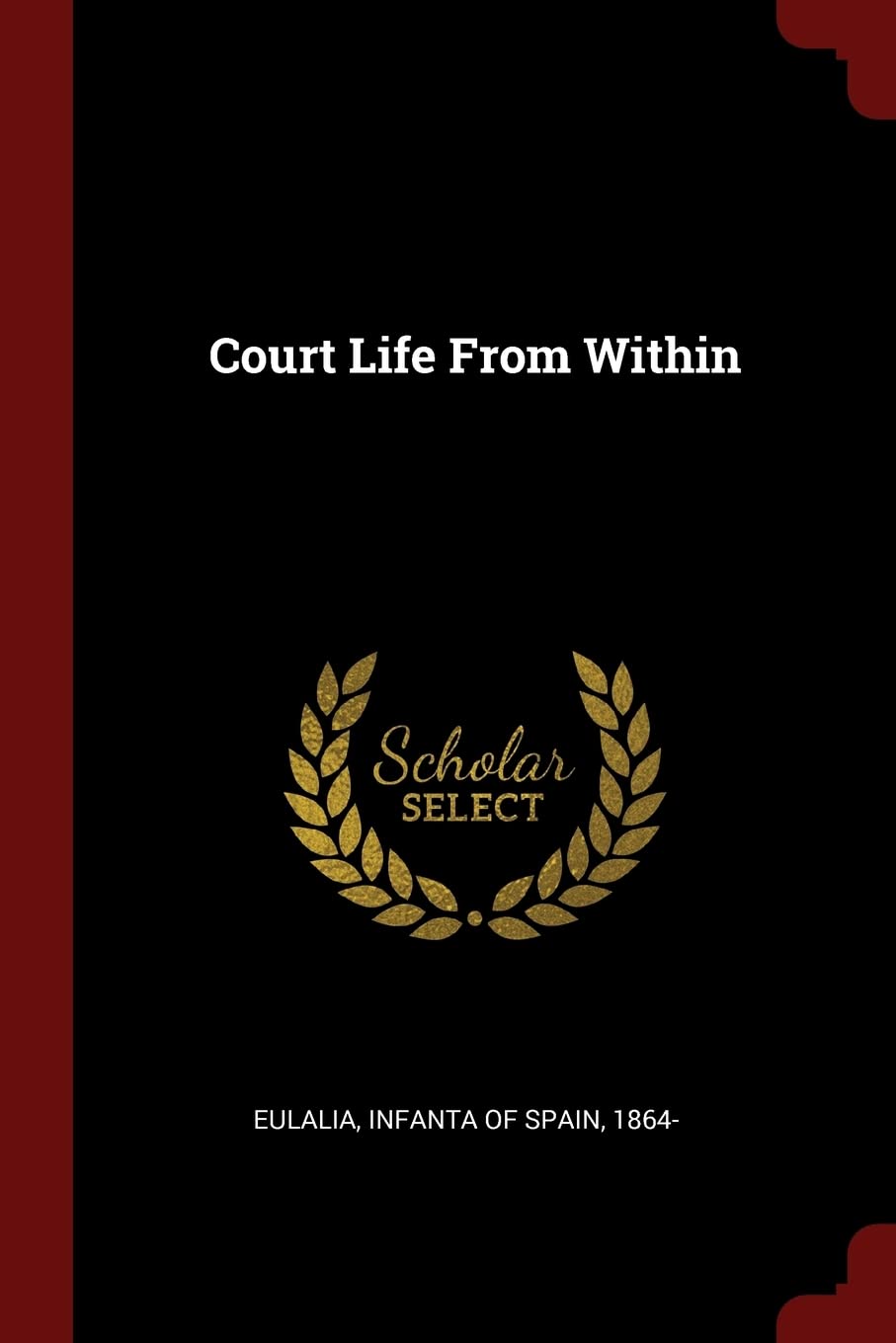 Court Life From Within Politics & History