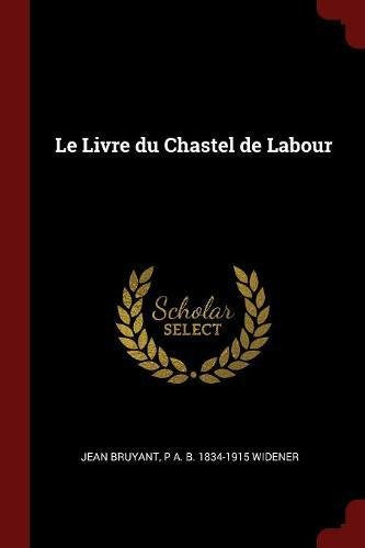Le Livre Du Chastel de Labour Drama