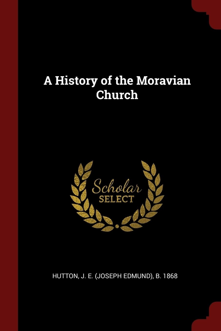 A History of the Moravian Church Politics & History
