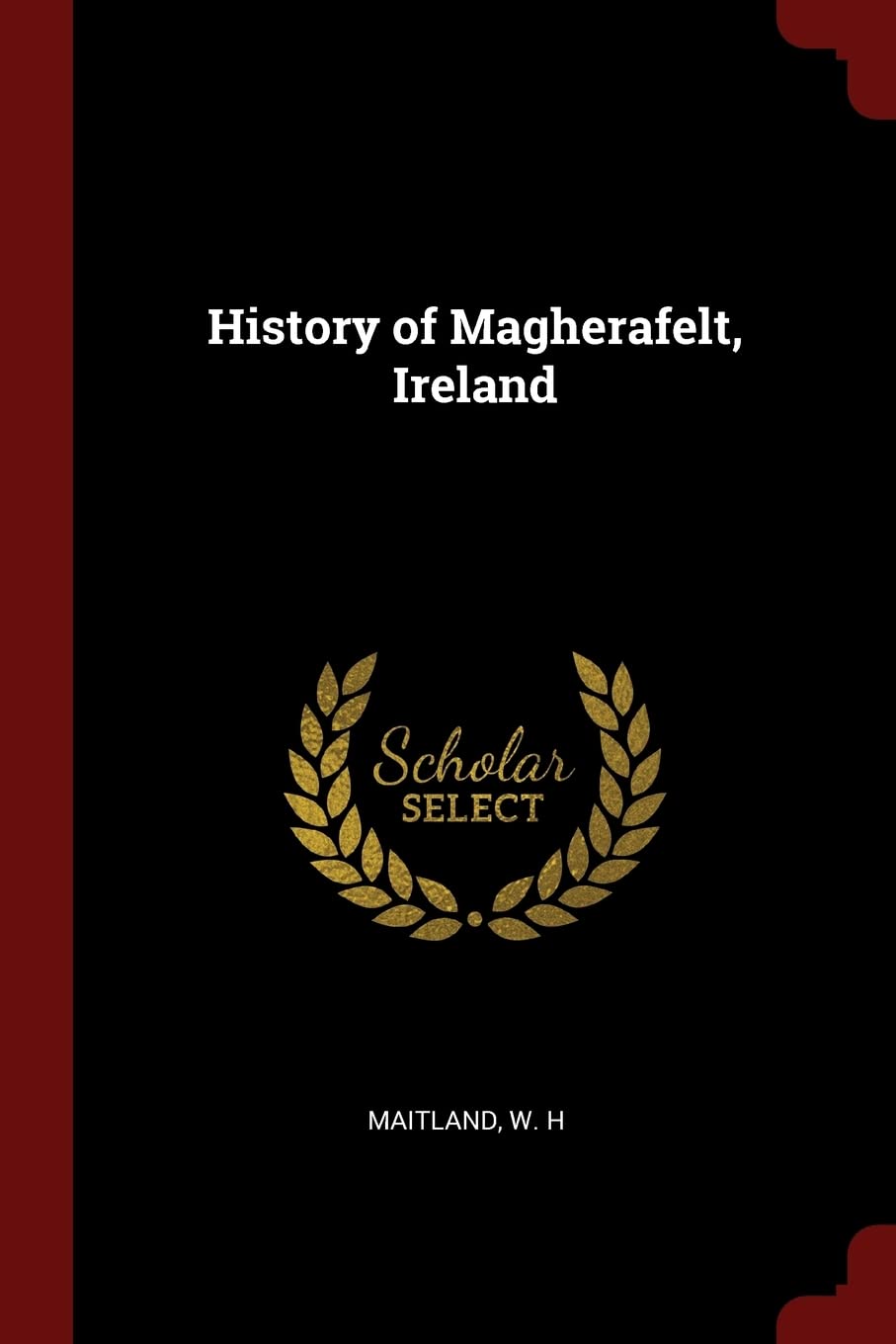 History of Magherafelt, Ireland Politics & History