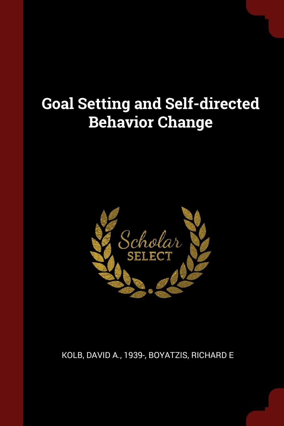 Goal Setting and Self-directed Behavior Change Politics & History