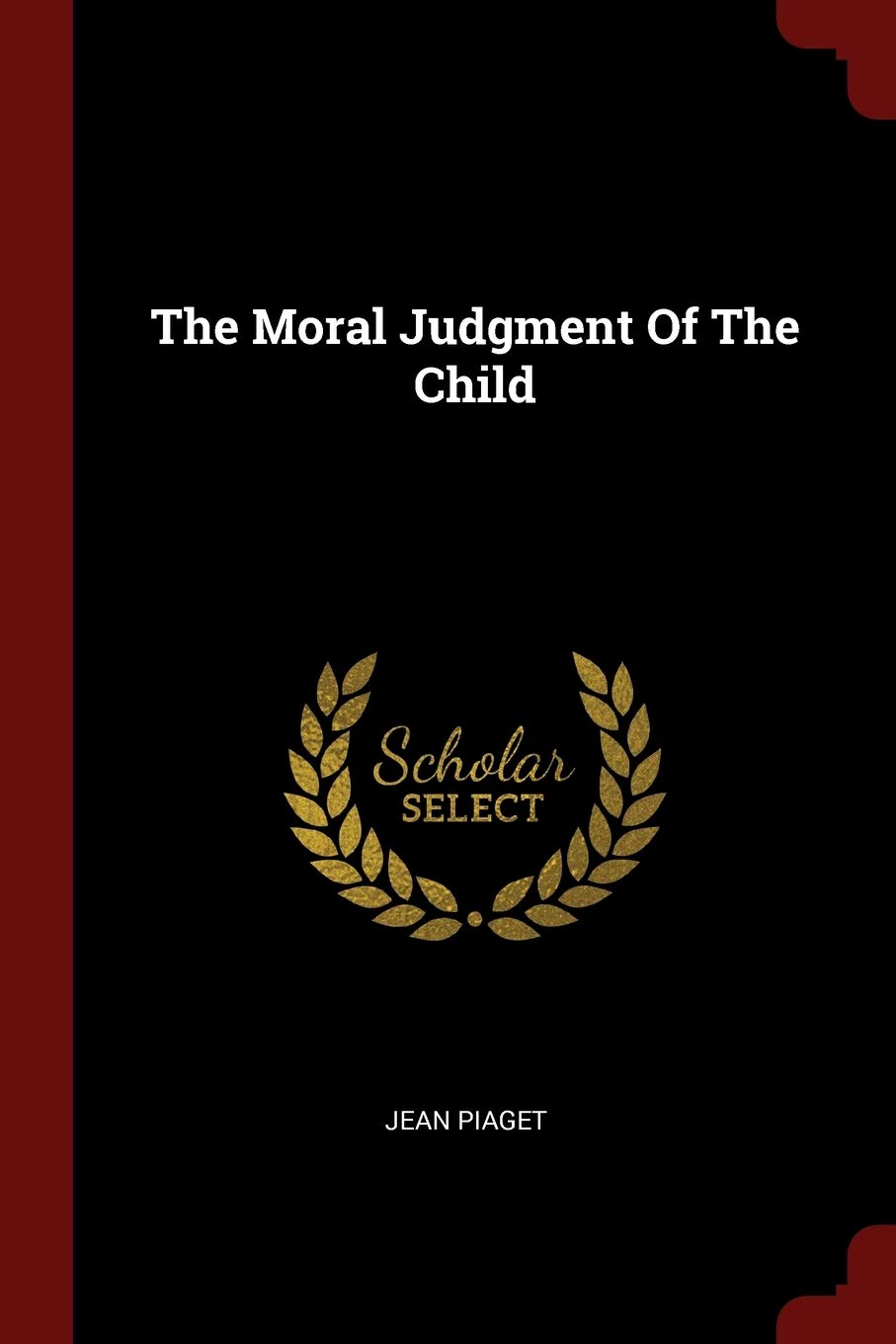 The Moral Judgment Of The Child book