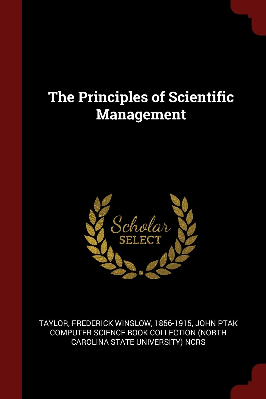 The Principles of Scientific Management Politics & History