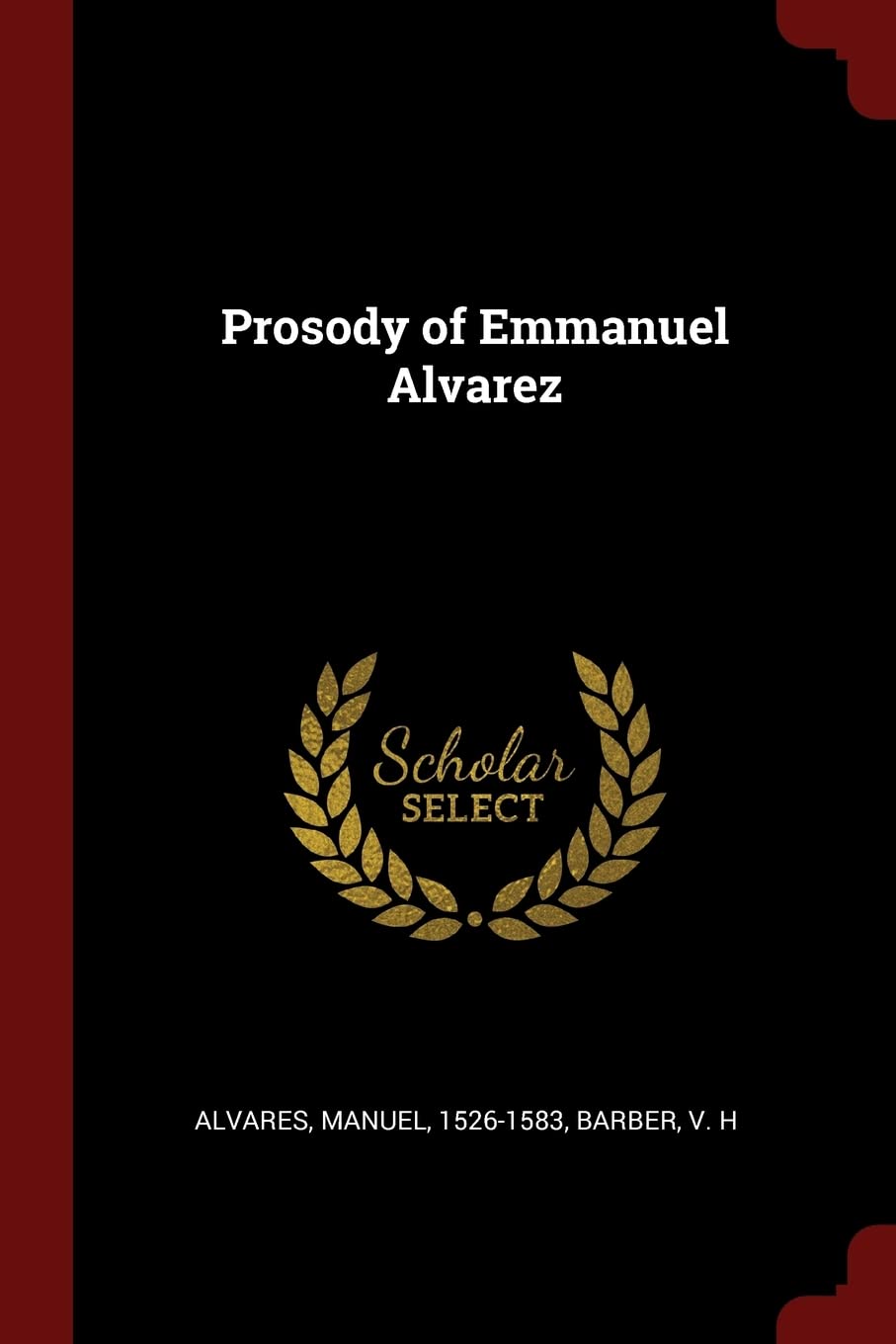 Prosody of Emmanuel Alvarez Politics & History