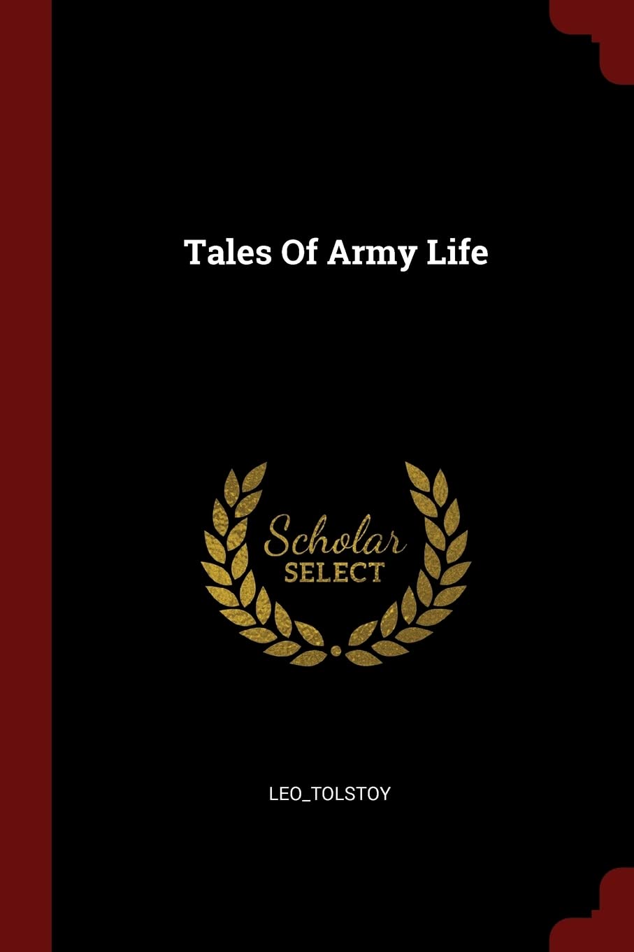Tales Of Army Life Politics & History