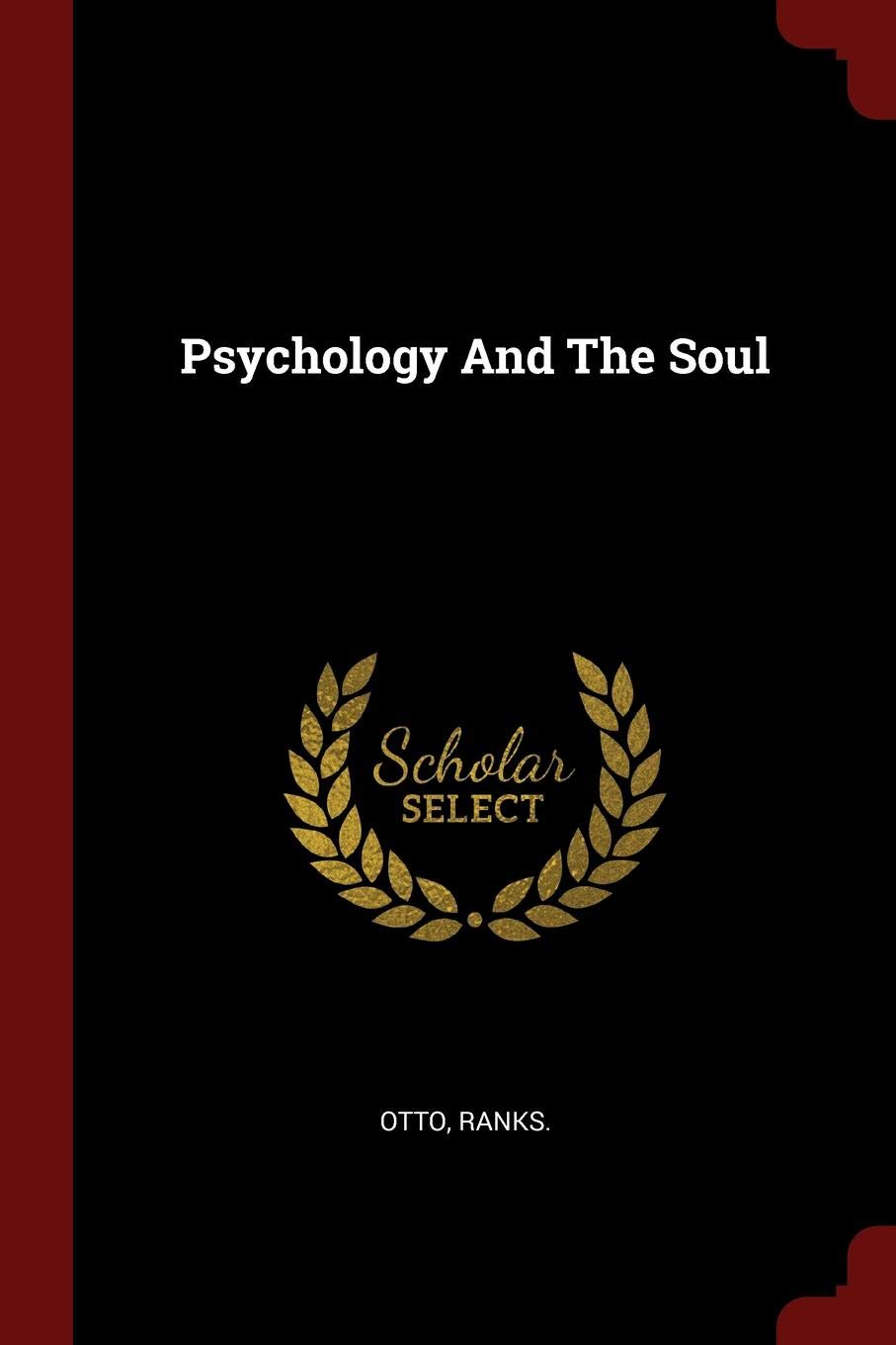Psychology and the Soul Politics & History
