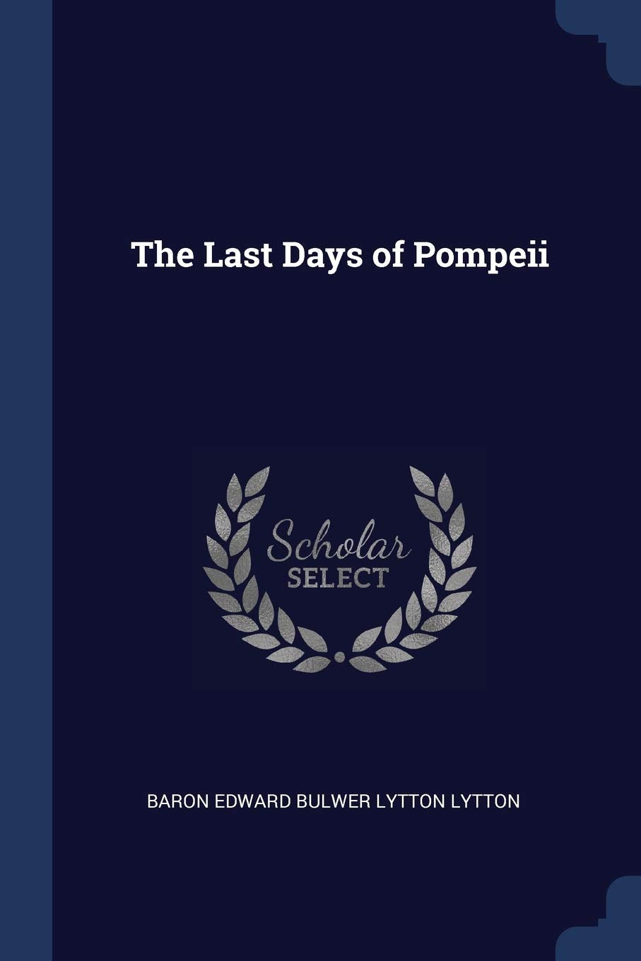 The Last Days of Pompeii Contemporary literature